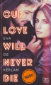 Couverture Our Love Will Never Die Editions HarperCollins (Poche) 2021