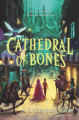 Couverture Cathedral of Bones Editions HarperCollins 2021