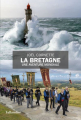 Couverture La Bretagne, une aventure mondiale  Editions Tallandier 2018
