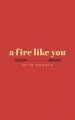 Couverture a fire like you Editions Andrews McMeel Publishing 2020