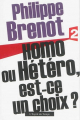 Couverture Homo ou hétéro, est-ce un choix ? Editions L'Esprit du temps 2015