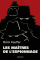 Couverture Les maîtres de l'espionnage Editions Perrin 2017