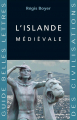 Couverture L'Islande médiévale Editions Les Belles Lettres (Guide belles lettres des civilisations) 2018