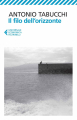 Couverture Le fil de l'horizon Editions Feltrinelli (Universale Economica) 2014