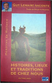 Couverture Histoire Lieux et Traditions de Chez Nous Editions Labor 2005