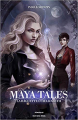 Couverture Maya Tales, tome 2 : La baguette d’Hélizabeth Editions Maïa 2019