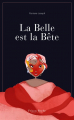 Couverture La Belle est la Bête Editions Ex Nihilo 2021