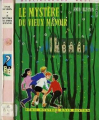 Couverture Le mystère du vieux manoir Editions Hachette (Bibliothèque Rose) 1976