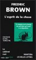 Couverture L'esprit de la chose Editions Manitoba / Les Belles Lettres (Le Grand Cabinet Noir) 2000