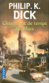 Couverture Glissement de temps sur Mars Editions Pocket (Science-fiction) 2006