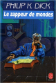 Couverture Dedalusman / Le Zappeur de mondes Editions Le Livre de Poche (Science-fiction) 1988