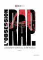 Couverture L'obsession rap : Classiques et instantanés du rap français Editions Marabout (Culture générale) 2019