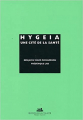 Couverture Hygeia, une cité de la santé Editions de la Villette 2006