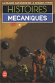 Couverture Histoires mécaniques Editions Le Livre de Poche (Science-fiction) 1985