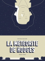 Couverture La météorite de Hodges Editions Delcourt (Hors collection) 2021