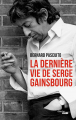 Couverture La dernière vie de Serge Gainsbourg Editions Le Cherche midi 2021