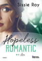 Couverture Hopeless Romantic, tome 1 : Lies Editions Evidence 2020