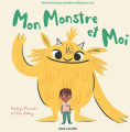 Couverture Mon Monstre et Moi Editions Flammarion (Père Castor) 2020