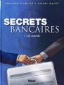 Couverture Secrets bancaires, tome 1 : Les associés Editions Glénat 2006