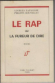 Couverture Le Rap ou la fureur de dire Editions Loris Talmart 1996