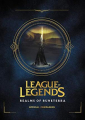 Couverture League of Legends: Realms of Runeterra Editions Little, Brown and Company 2019