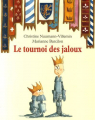 Couverture Le tournoi des jaloux Editions Kaléidoscope 2006