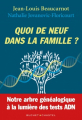 Couverture Quoi de neuf dans la famille ?  Editions Buchet / Chastel 2021