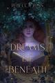 Couverture Dreams Lie Beneath Editions Quill Tree Books 2021