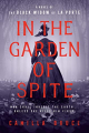 Couverture In the Garden of Spite: A Novel of the Black Widow of la Porte Editions Berkley Books 2021