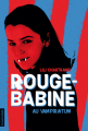 Couverture Rouge-Babine, tome 5 : Rouge-Babine au vampiratum Editions La courte échelle 2013