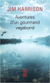 Couverture Aventures d'un gourmand vagabond Editions 10/18 2007