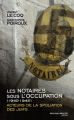 Couverture Les notaires sous l’Occupation (1940-1945) Editions Nouveau Monde 2015