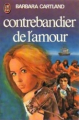 Couverture Contrebandier de l'amour Editions J'ai Lu 1978