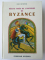 Couverture Récits tirés de l'histoire de Byzance Editions Fernand Nathan (Contes et légendes) 1971