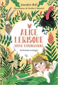 Couverture Alice Lerisque, super exploratrice, tome 1 : SOS forêt en danger Editions Albin Michel (Jeunesse) 2021