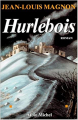Couverture Hurlebois Editions Le Livre de Poche 1999