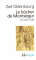 Couverture Le Bûcher de Montségur Editions Folio  1989