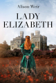 Couverture Elizabeth I, tome 1 : Lady Elizabeth Editions Hauteville 2021