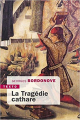 Couverture La tragédie Cathare Editions Tallandier (Texto) 2021