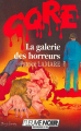 Couverture La galerie des Horreurs Editions Fleuve 1987
