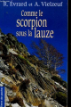 Couverture Comme le scorpion sous la lauze Editions de Borée 2004