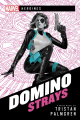 Couverture Domino Strays Editions Aconyte 2020