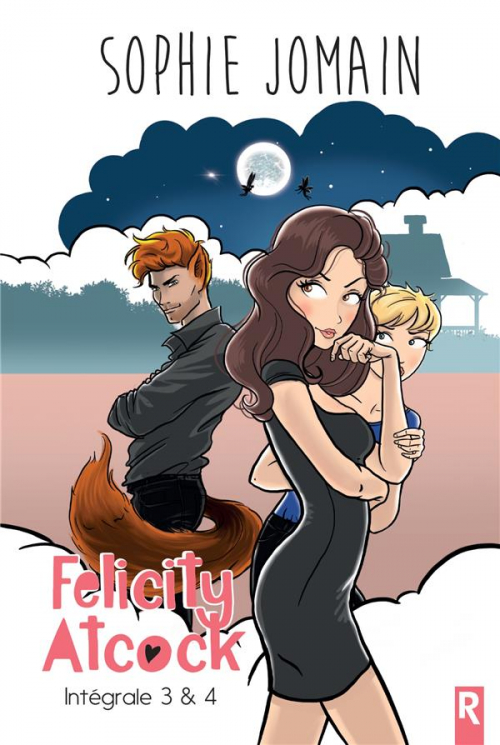 Couverture Felicity Atcock (Rebelle), intégrale, tomes 3 et 4