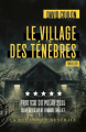 Couverture Le village des ténèbres Editions La mécanique générale 2021