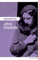 Couverture Ultra Violette Editions du Rouergue (La Brune) 2021