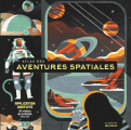 Couverture Atlas des aventures spatiales Editions de La Martinière (Essais et doc) 2019