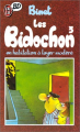 Couverture Les Bidochon, tome 03 : Les Bidochon en habitation à loyer modéré Editions J'ai Lu 1982