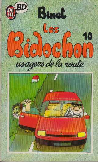 Couverture Les Bidochon, tome 10 : Les Bidochon usagers de la route
