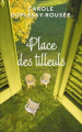 Couverture Place des tilleuls Editions France Loisirs 2015