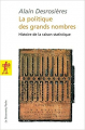 Couverture La politique des grands nombres : Histoire de la raison statistique Editions La Découvrance 2010